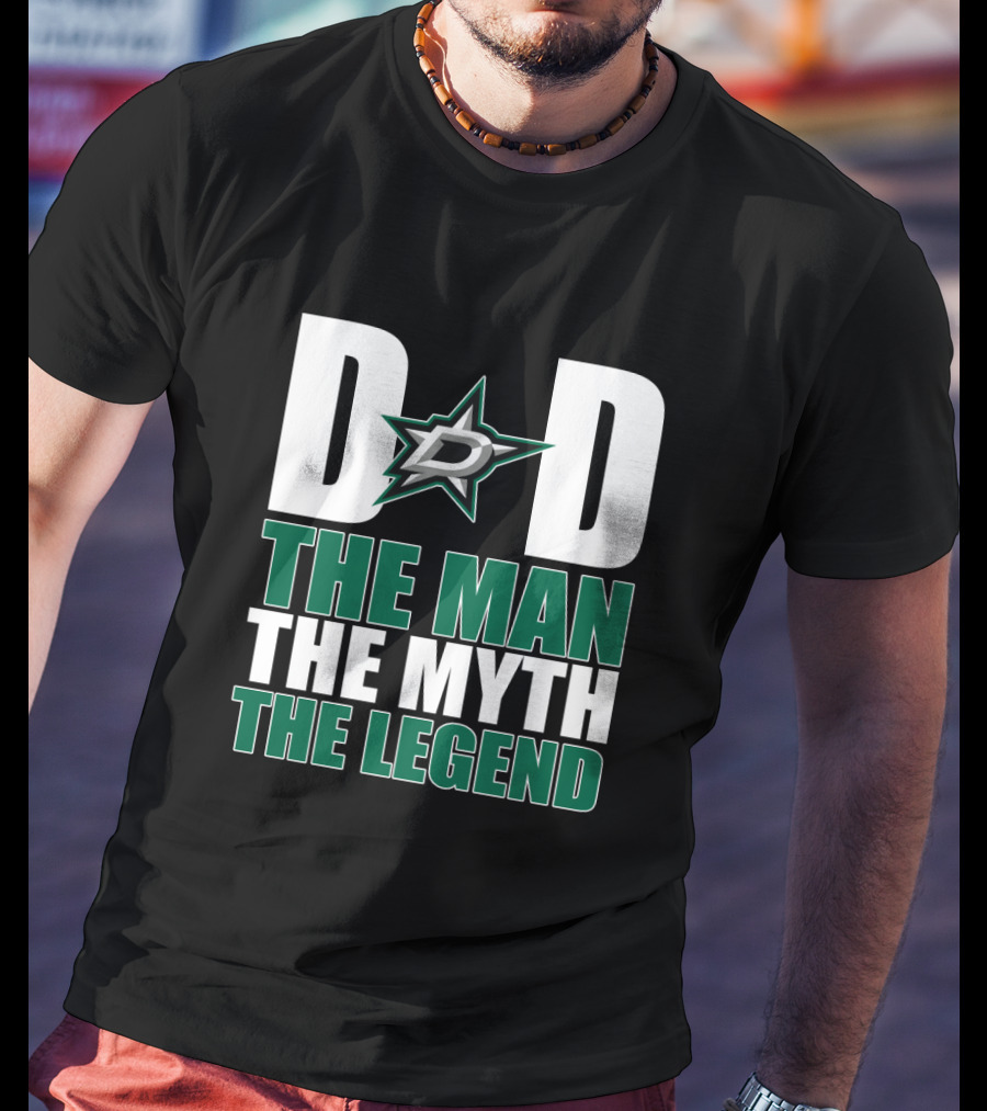 Dallas Stars Dad The Man The Myth The Legend T-Shirt