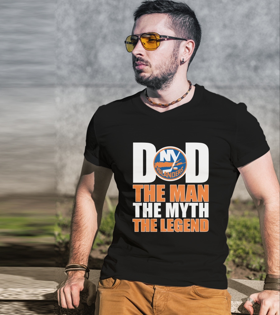 New York Islanders Dad The Man The Myth The Legend T-Shirt