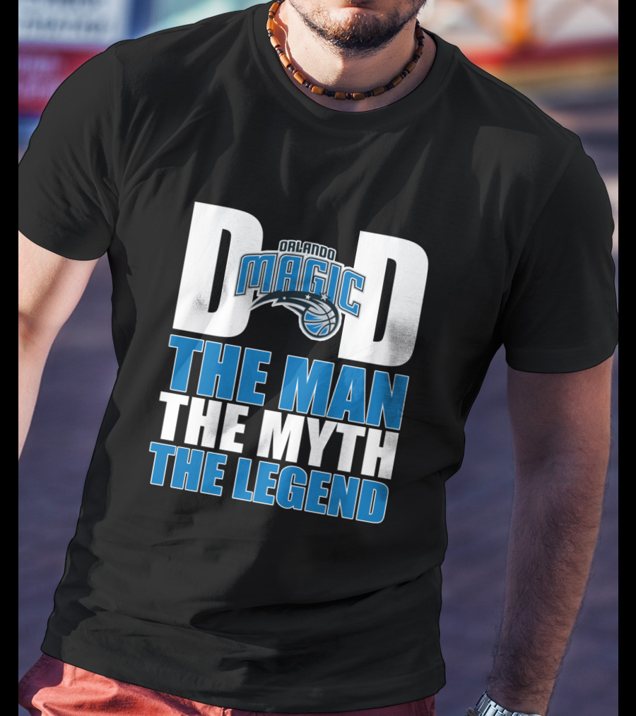 Orlando Magic Dad The Man The Myth The Legend Father's Day T-Shirt