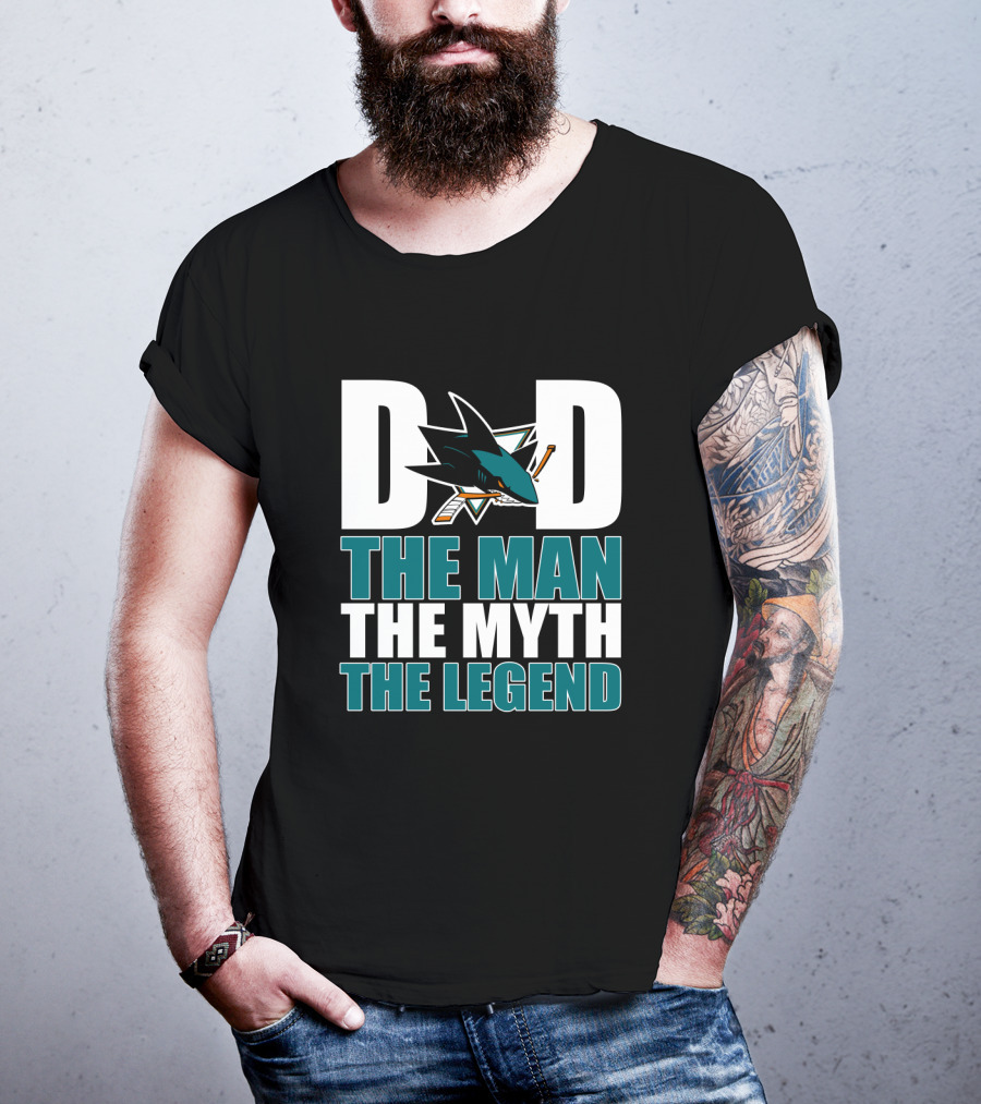 San Jose Sharks Dad The Man The Myth The Legend T-Shirt