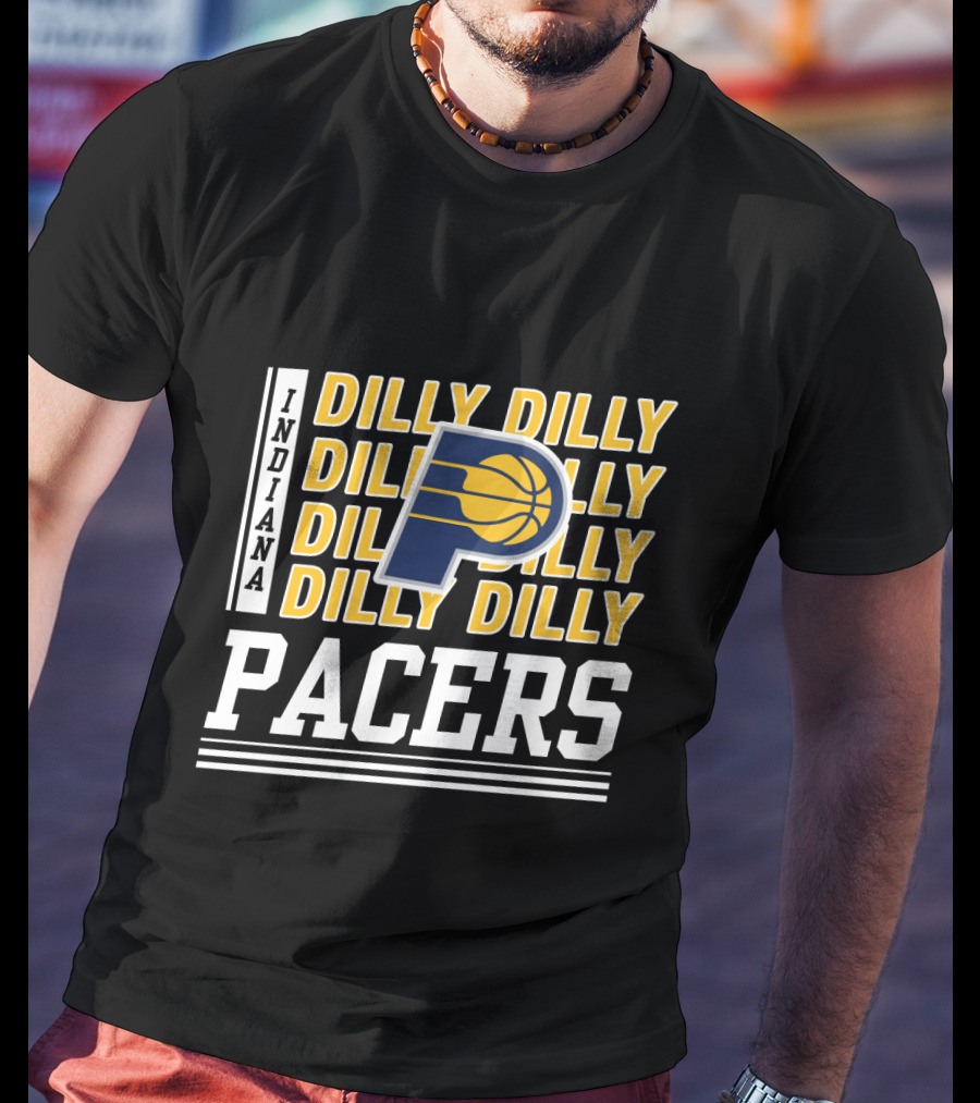 Indiana Pacers Dilly Dilly Basketball Fan Slogan T-Shirt