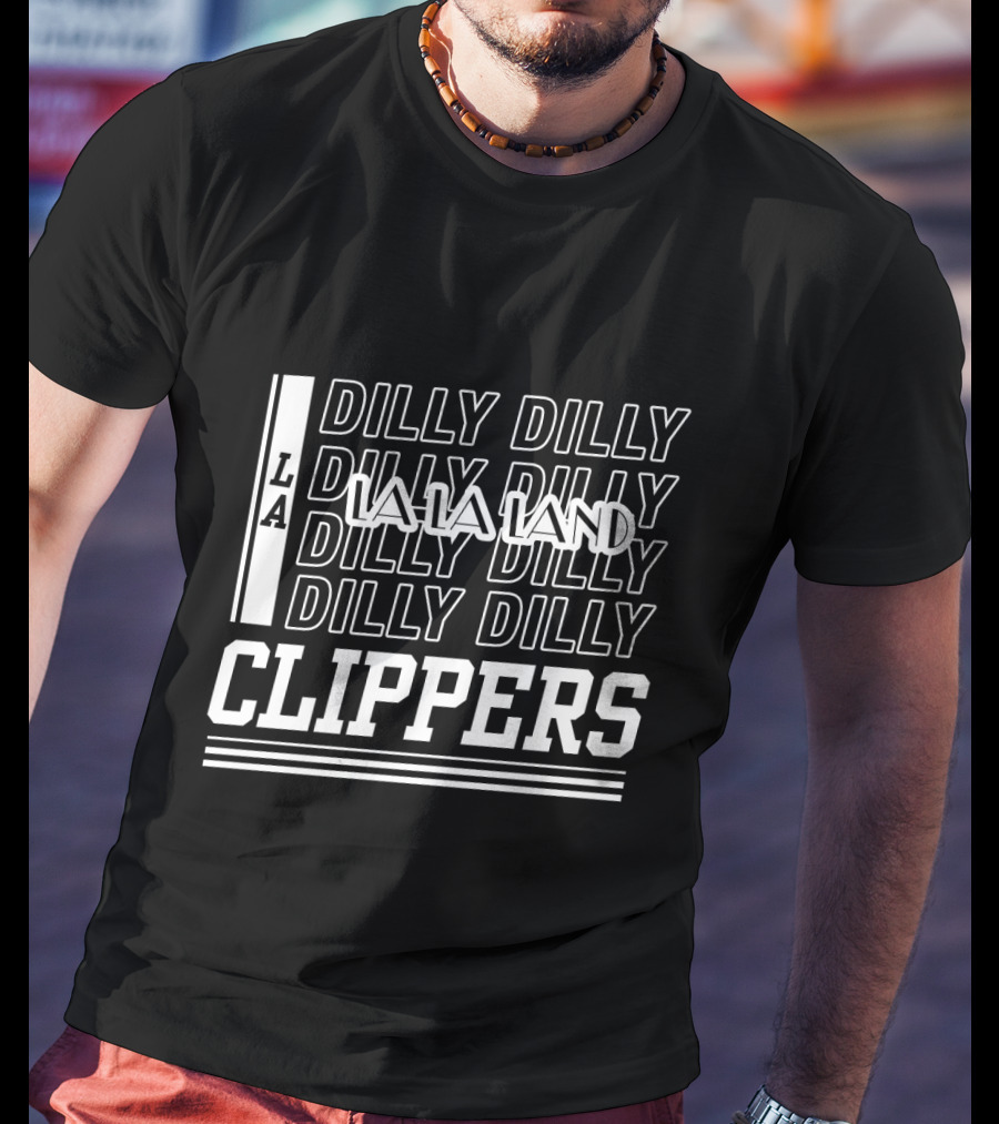 La Clippers Dilly Dilly La La Land Bud Light T-Shirt