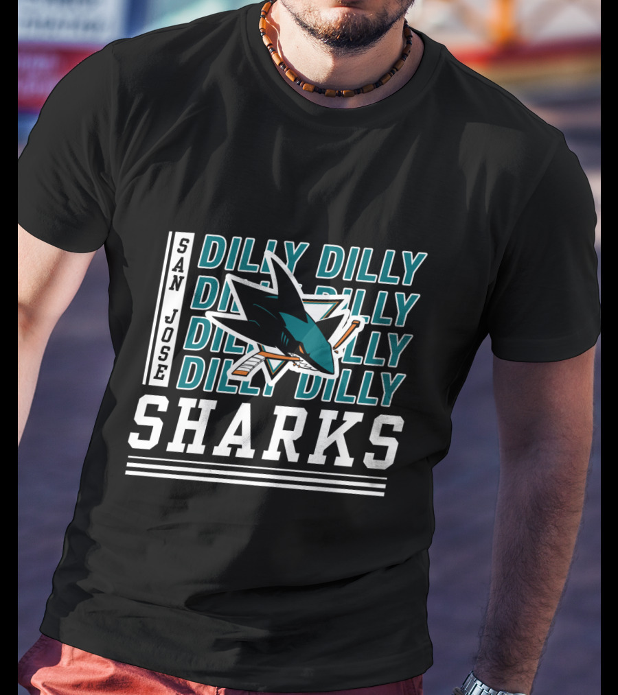 San Jose Sharks Dilly Dilly T-Shirt