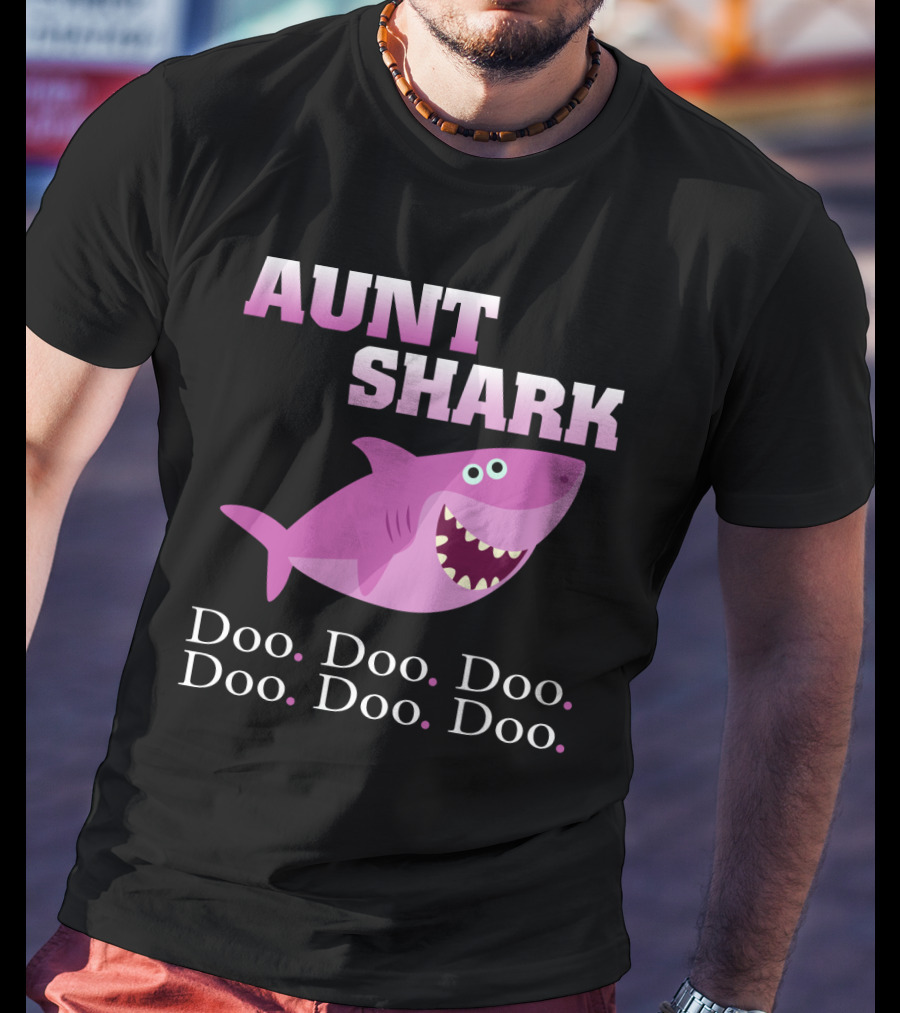 Aunt Shark Doo Doo Doo Featuring Cute Pink Cartoon Shark T-Shirt