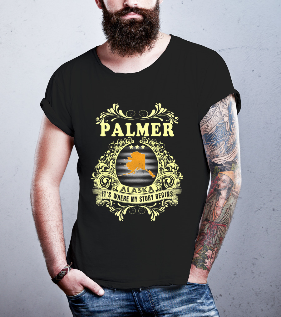 Palmer Alaska It's Where My Story Begins Map And Ornate T-Shirt