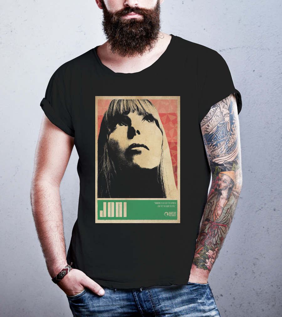 Joni Mitchell Express So Easy To Express So Hard To Feel T-Shirt
