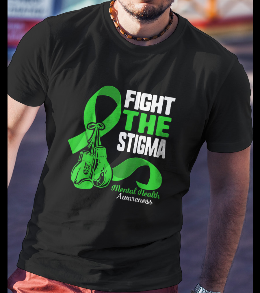 Fight The Stigma Mental Health Awareness Green Ribbon Boxing Gloves T-Shirt