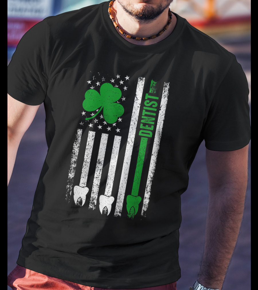 American Flag Shamrock Dentist With Teeth And Stripes T-Shirt