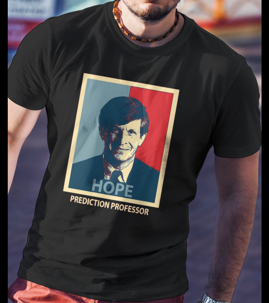 Hope Prediction Professor Allan Lichtman T-Shirt