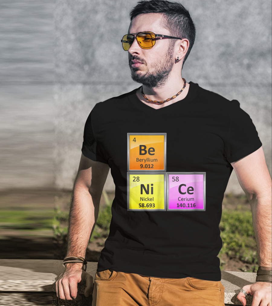 Science Be Ni Ce Periodic Table Elements Beryllium Nickel Cerium T-Shirt