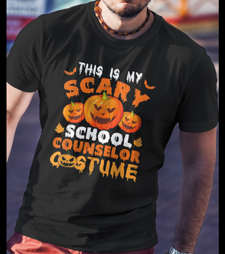 This Is My Scary School Counselor Costume With Pumpkin Faces And Bats T-Shirt