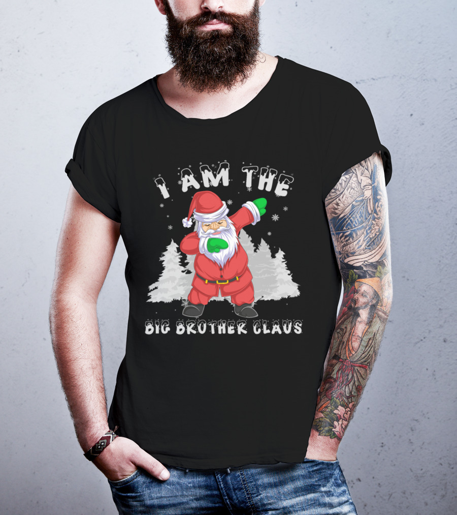 I Am The Big Brother Claus T-Shirt