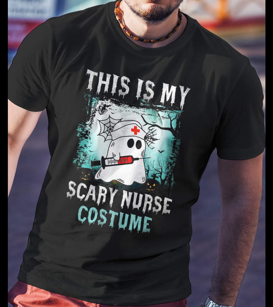 THIS IS MY SCARY NURSE COSTUME Ghost With Syringe And Spider Webs T-Shirt