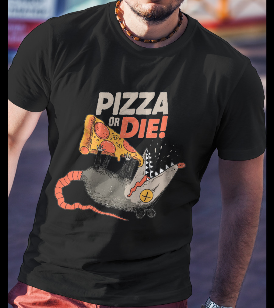 Pizza Or Die Rat Holding Pepperoni Slice T-Shirt