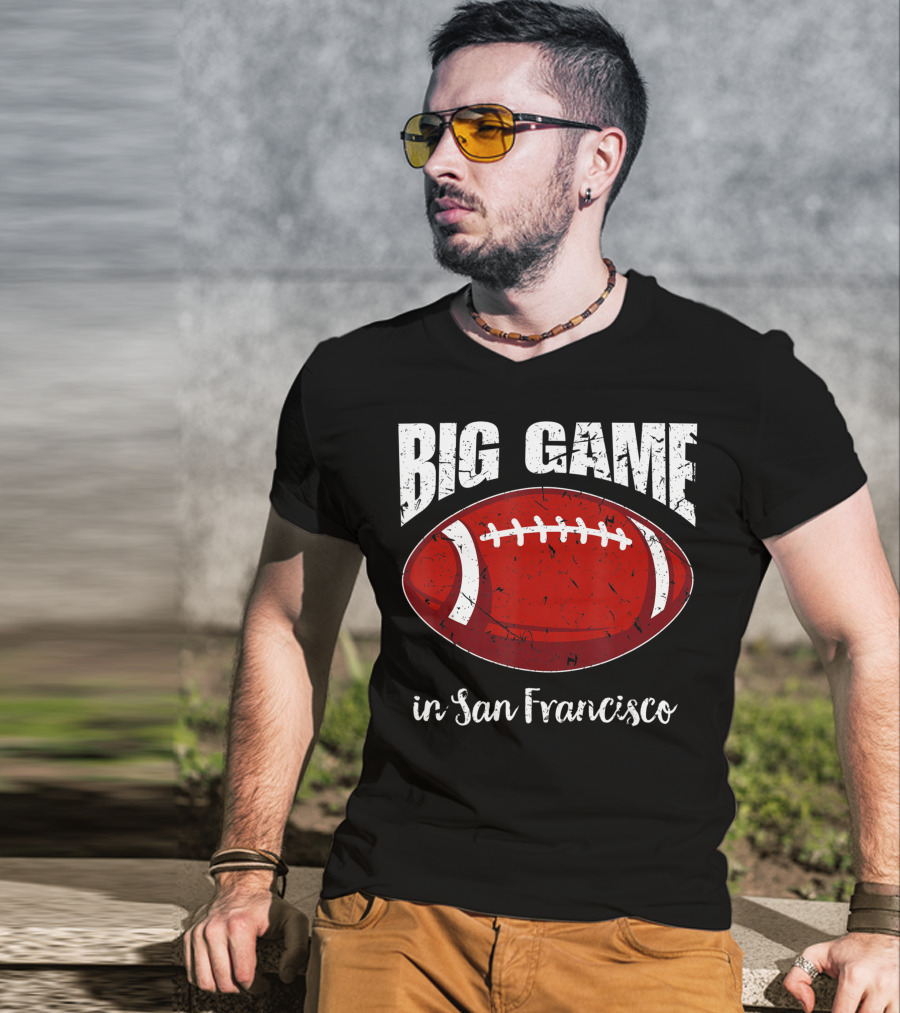 Big Game In San Francisco Vintage Football T-Shirt