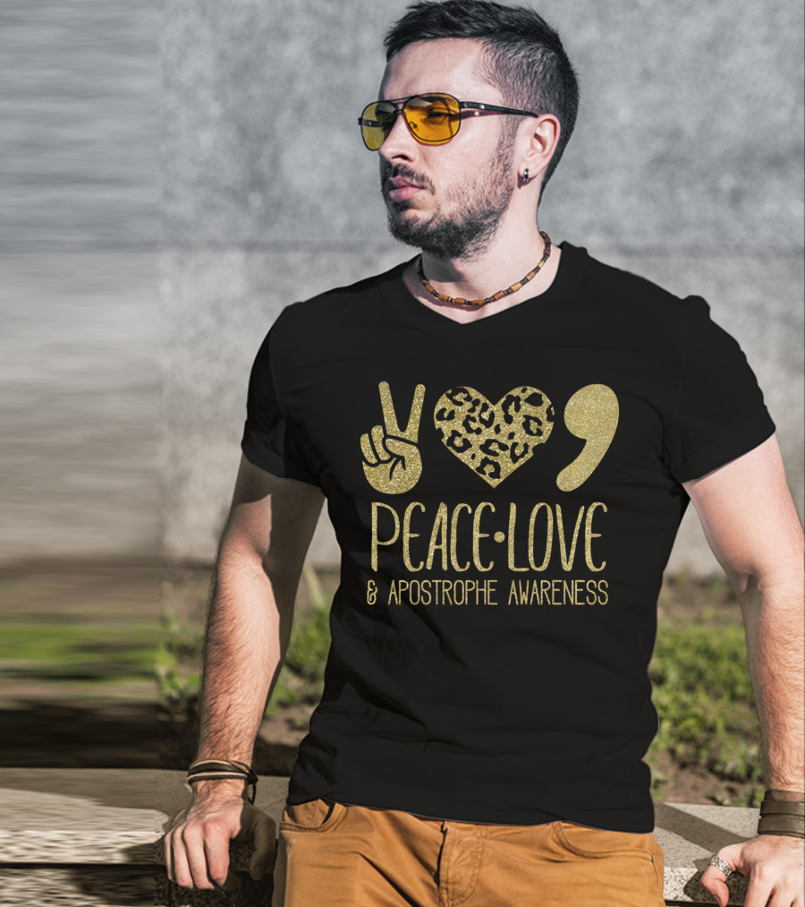 Peace Love And Apostrophe Awareness Gold Glitter Leopard Print T-Shirt
