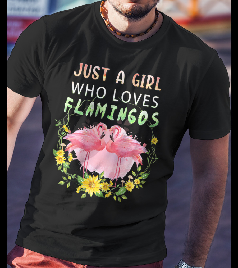Just A Girl Who Loves Flamingos With Pink Flamingo Pair And Yellow Flowers T-Shirt