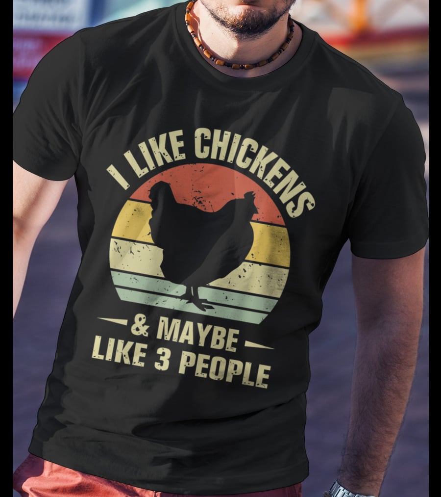 I Like Chickens And Maybe Like 3 People Vintage Chicken T-Shirt