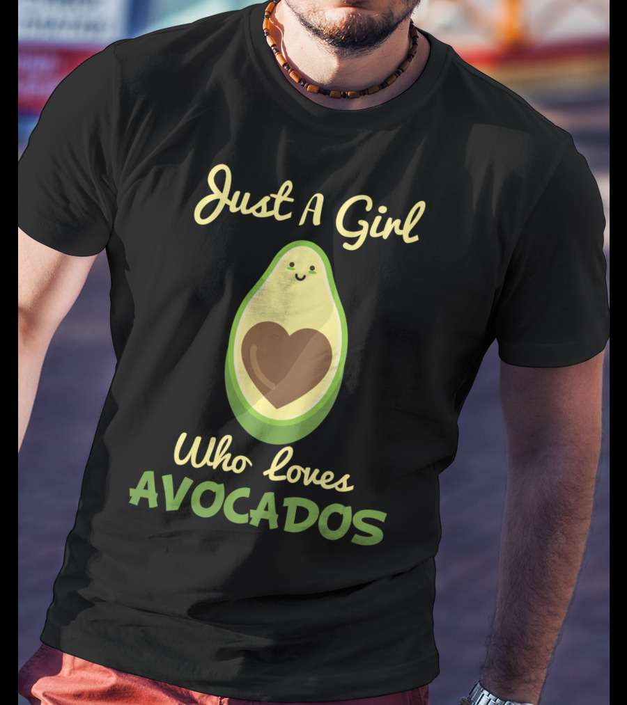 Just A Girl Who Loves Avocados Cute Heart-Faced Avocado T-Shirt