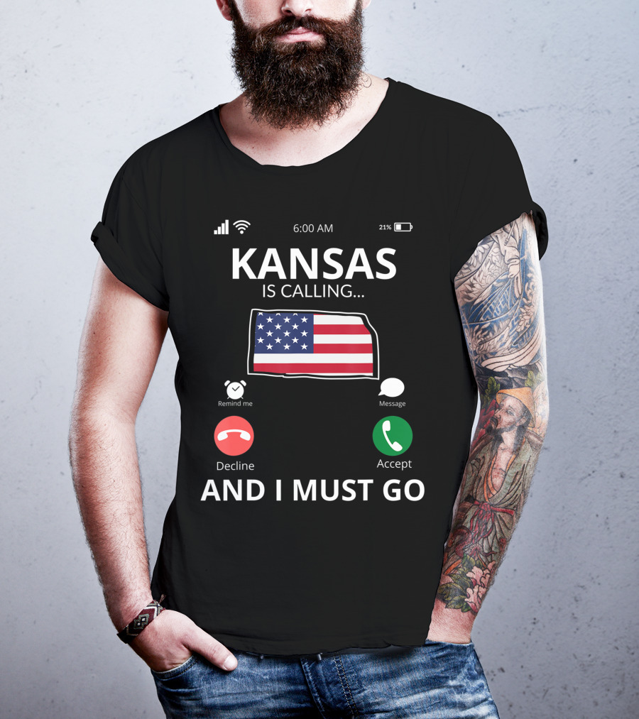 Kansas Is Calling And I Must Go Kansas Flag Mobile Screen T-Shirt