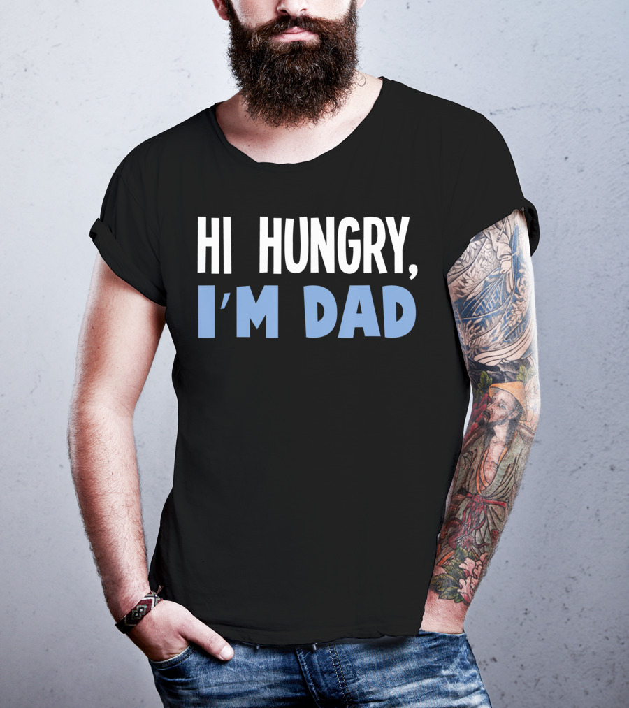 HI Hungry I'm Dad Black Background White Blue Text T-Shirt