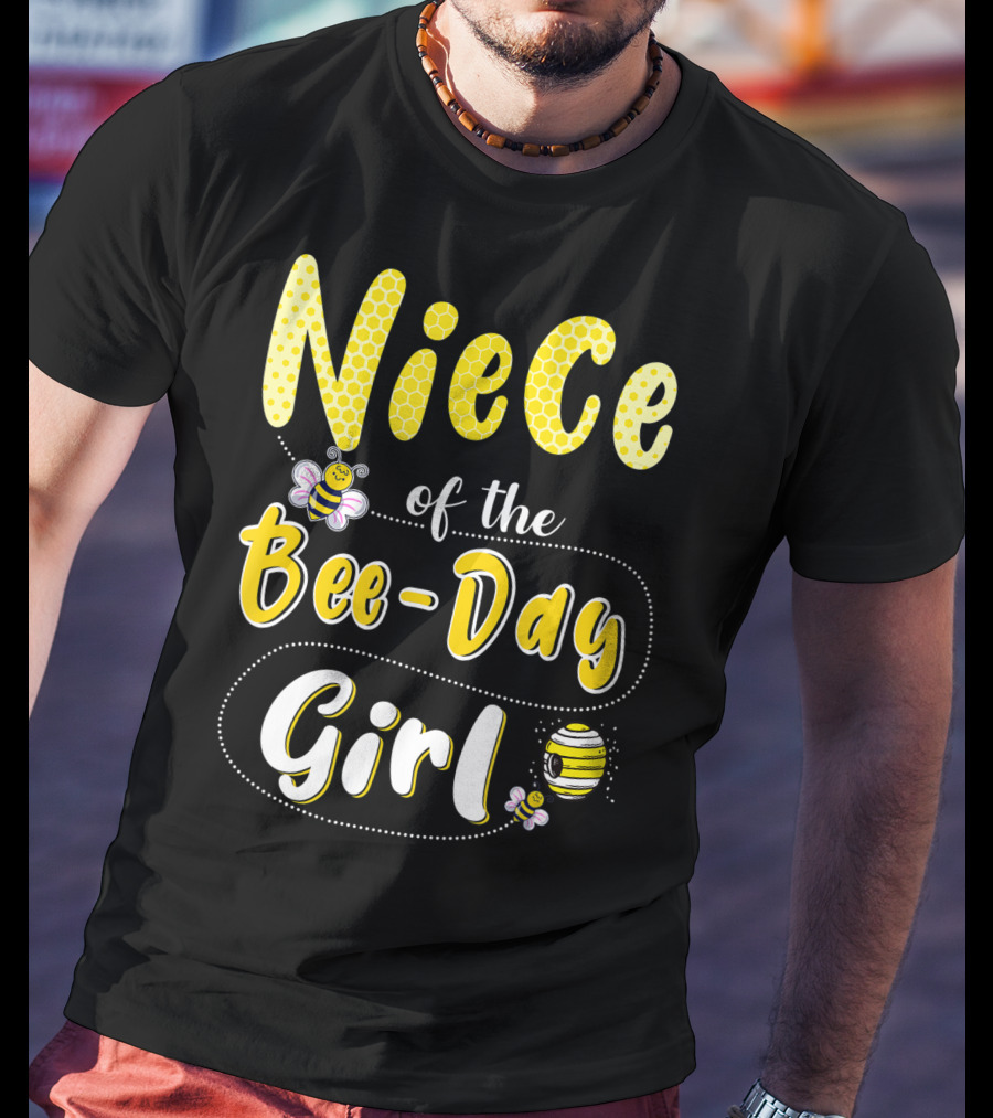 Niece Of The Bee Day Girl Hive Party Birthday Matching T-Shirt