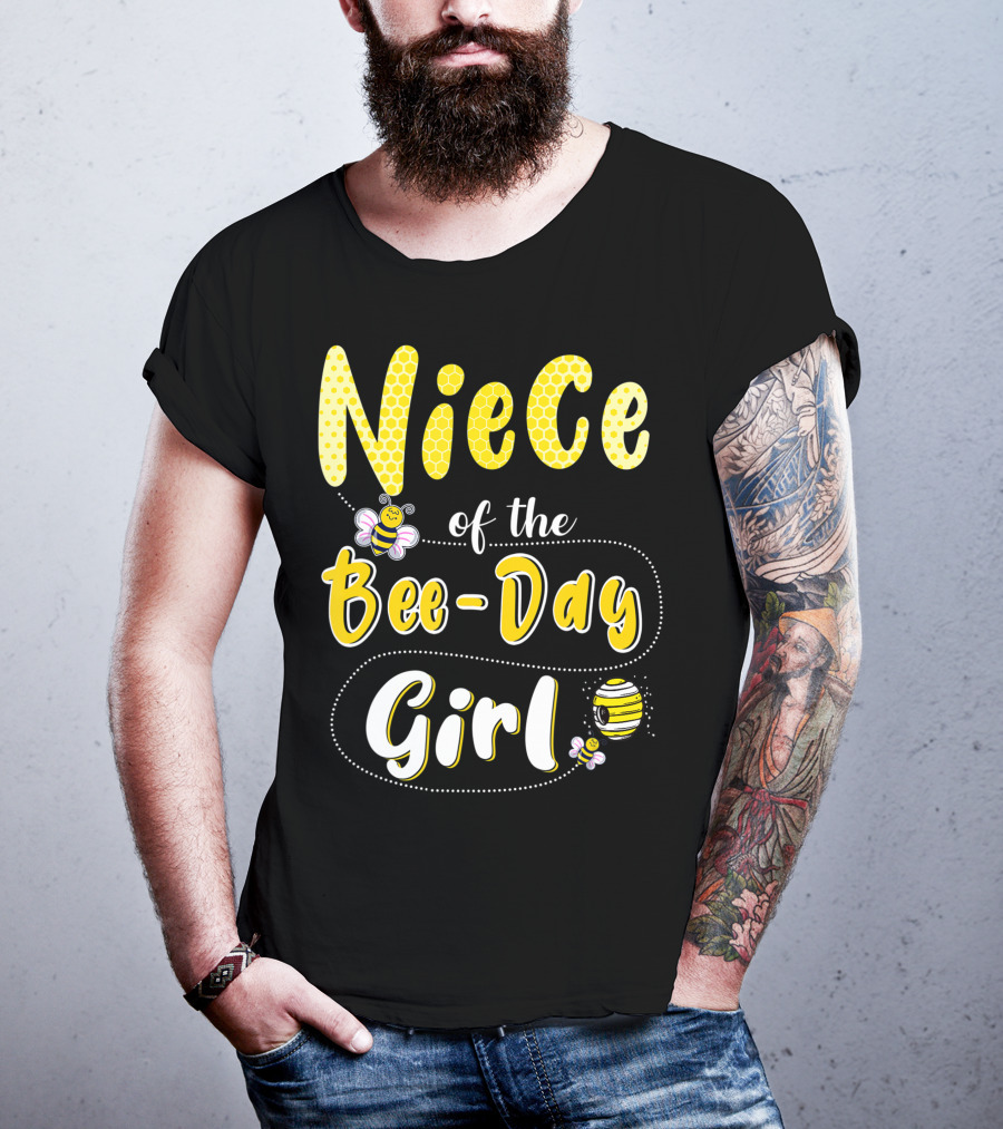 Niece Of The Bee Day Girl Hive Party Birthday Matching T-Shirt