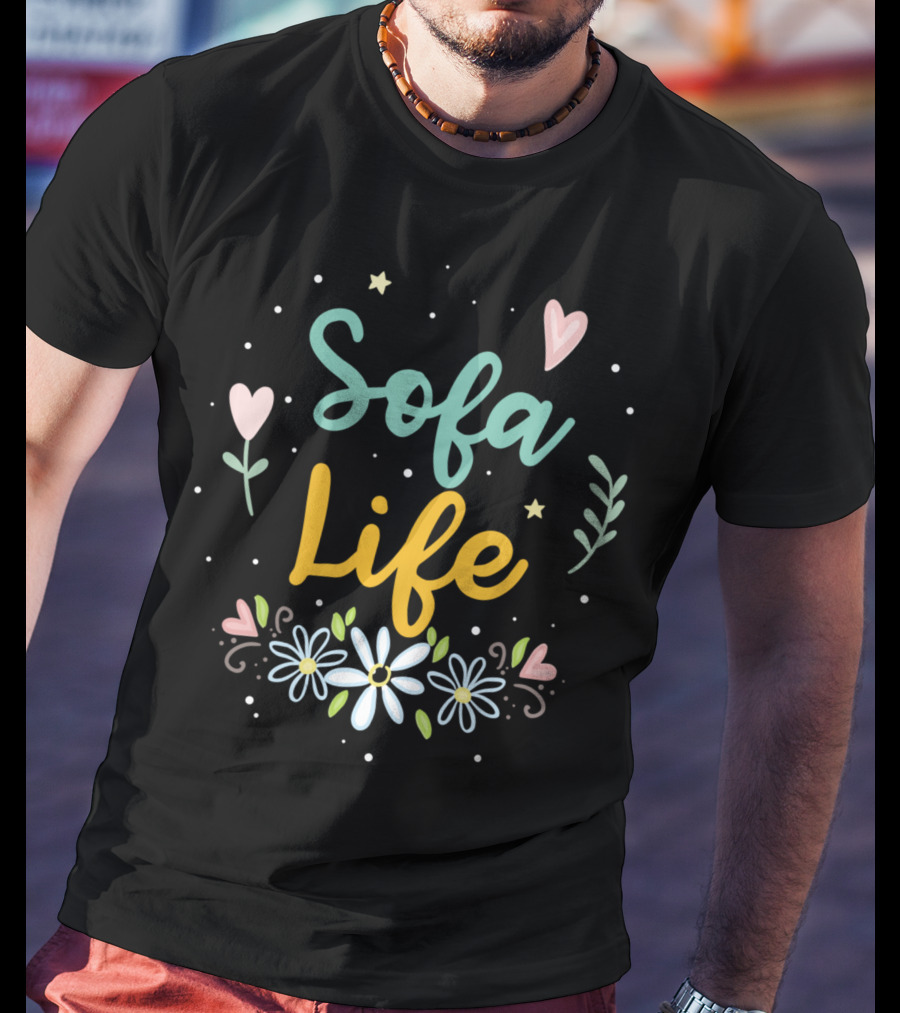 Sofa Life Hearts Flowers And Stars T-Shirt