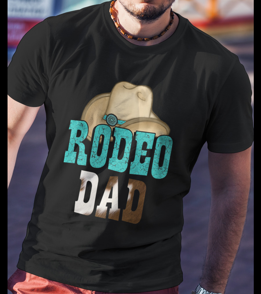 Turquoise Rodeo Dad Cowboy Hat Decor T-Shirt