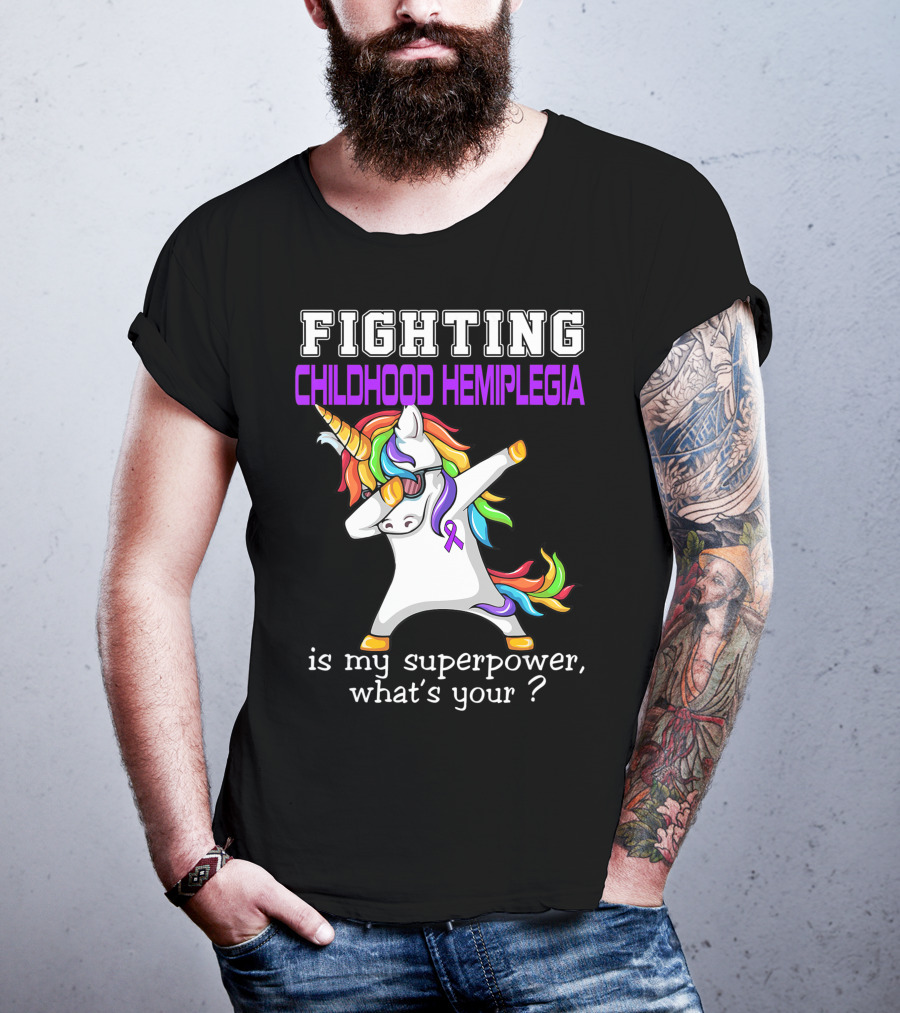 Fighting Childhood Hemiplegia Unicorn Is My Superpower What's Your? T-Shirt