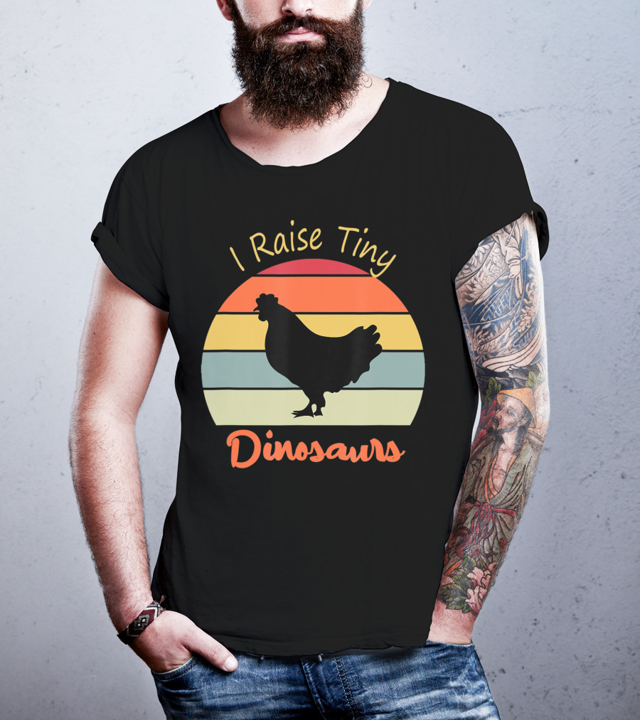 I Raise Tiny Dinosaurs Vintage Retro Chicken T-Shirt