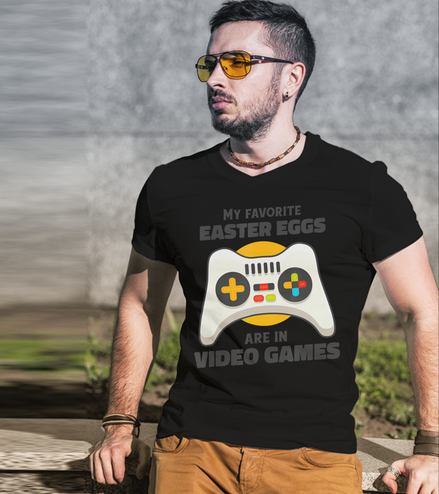 My Favorite Easter Eggs Are In Video Games Controller T-Shirt