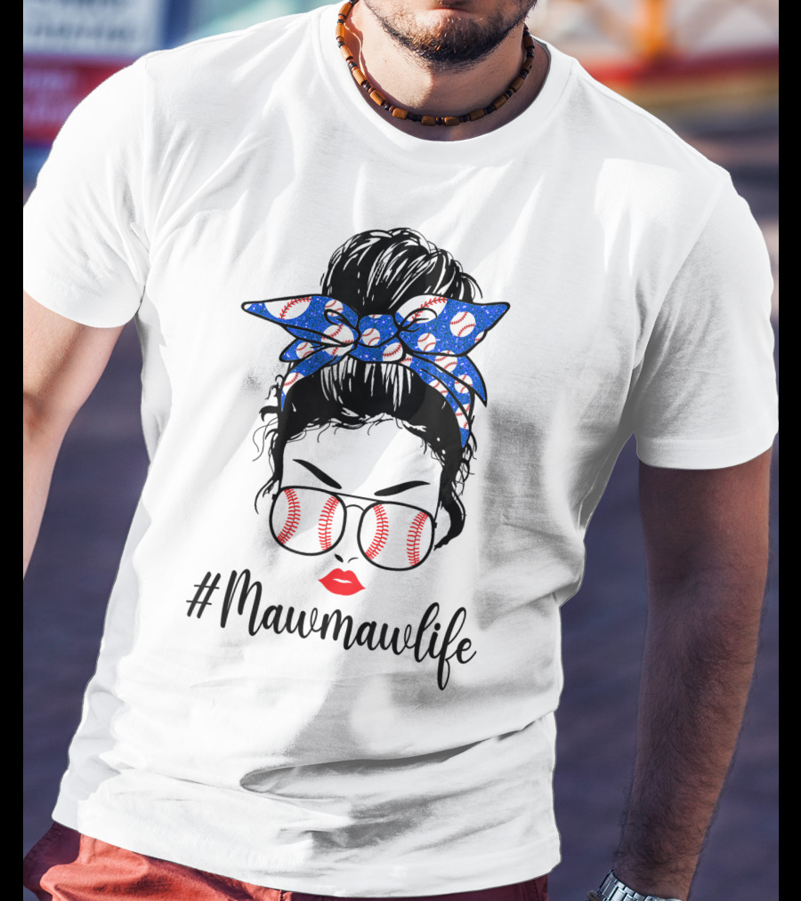 Mawmawlife Softball Baseball Messy Bun Glasses T-Shirt