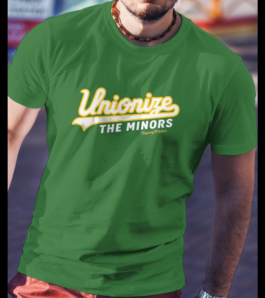Tipping Pitches Unionize The Minors T-Shirt