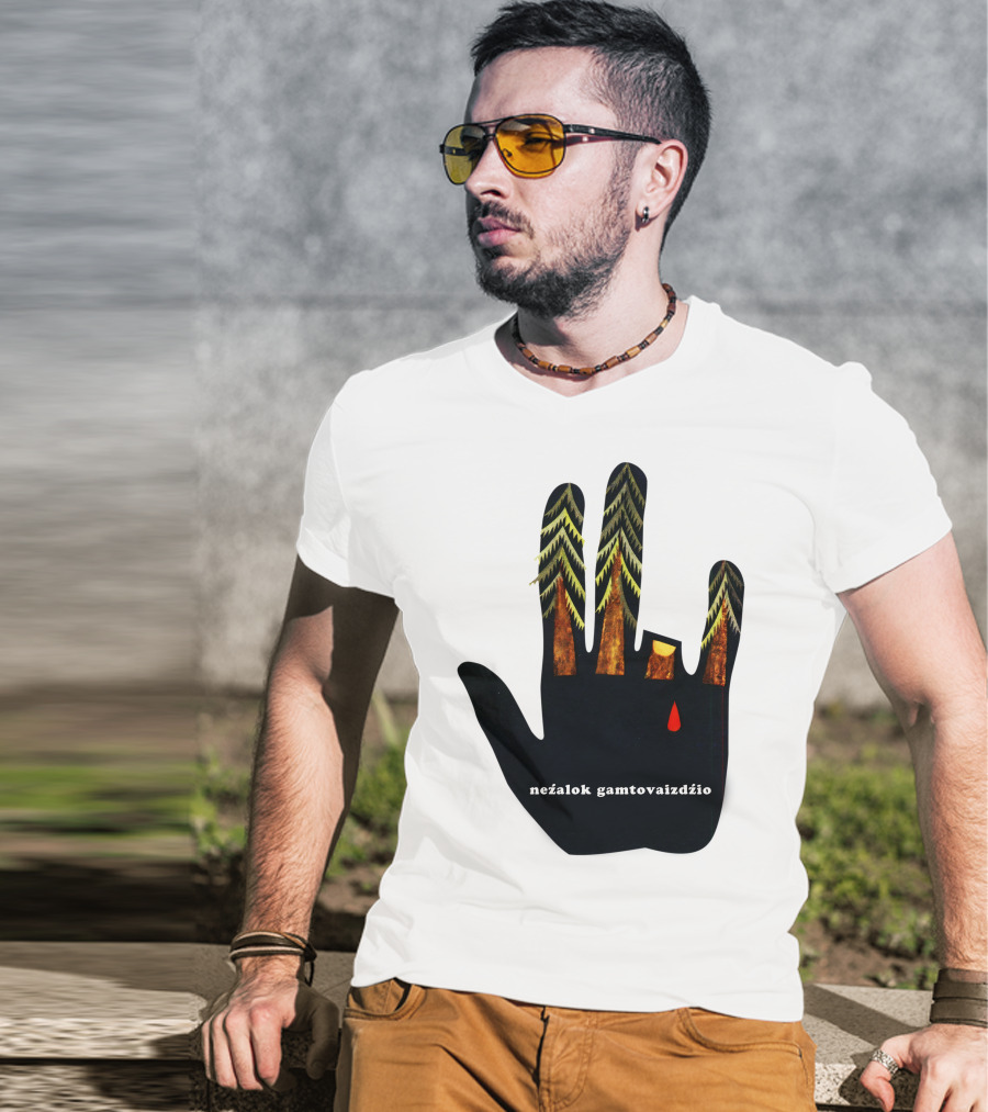 Nežalok Gamtovaizdžio Soviet Lithuanian Environmental Message Hand T-Shirt