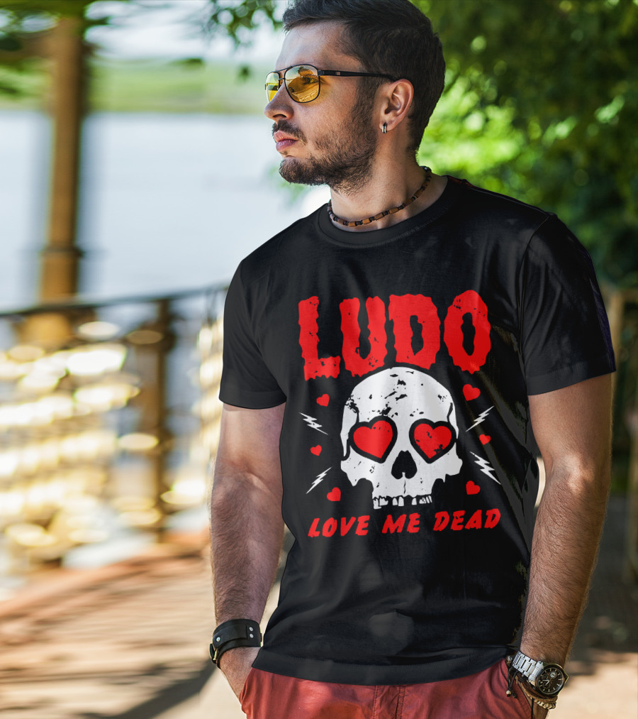 Ludo Love Me Dead Skull Heart Eyes T-Shirt