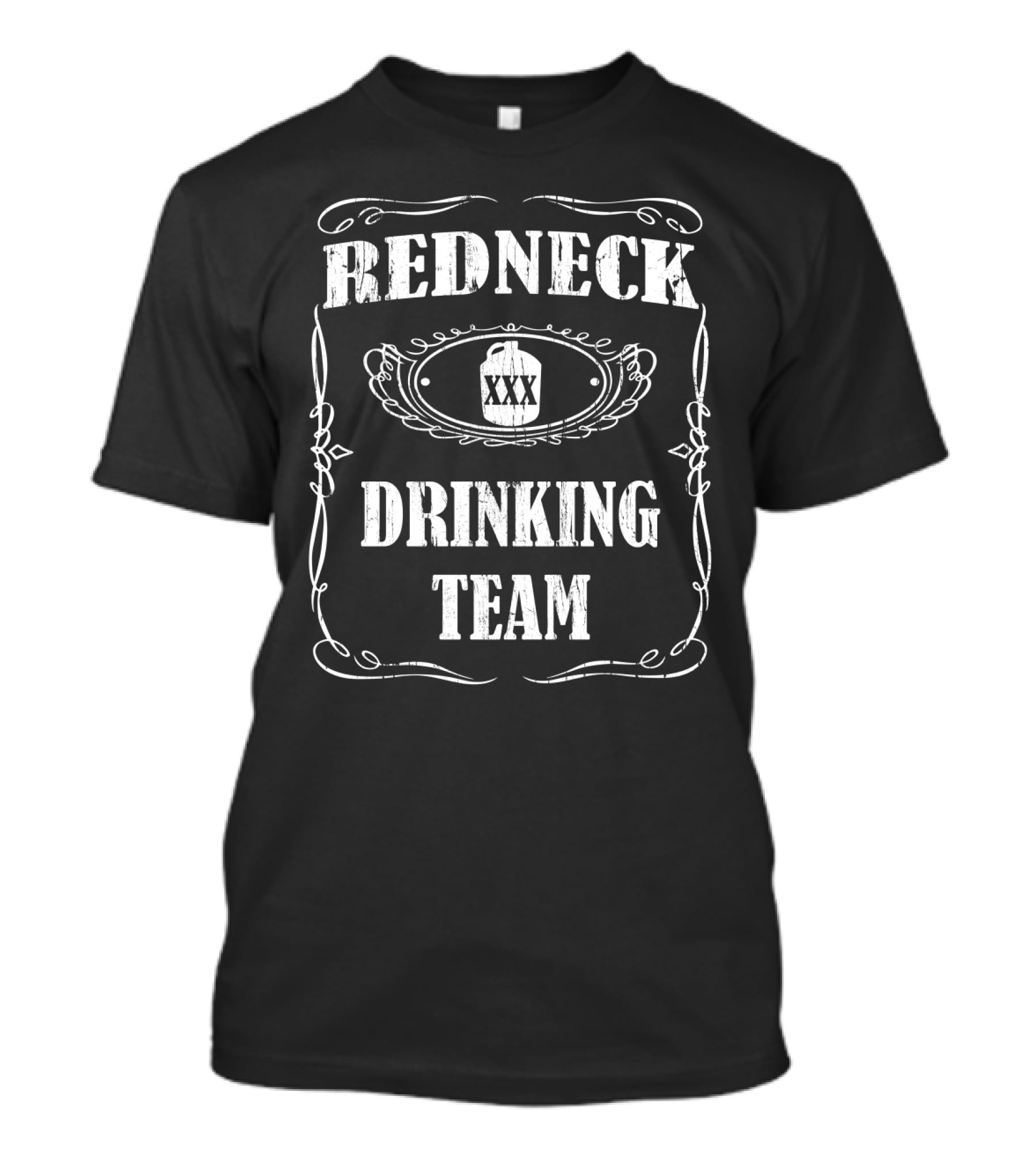 Redneck Drinking Team XXX Barrel T-Shirt