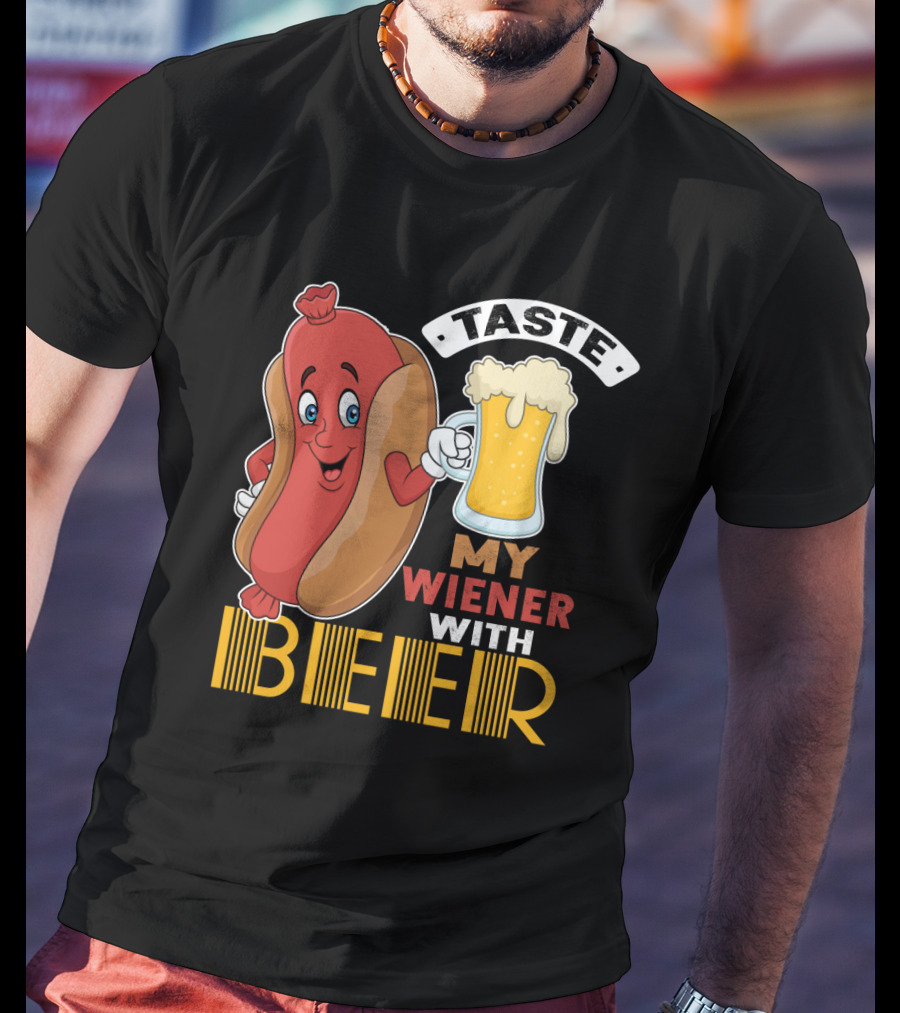 Taste My Wiener With Beer Funny Hot Dog Cartoon For Party T-Shirt