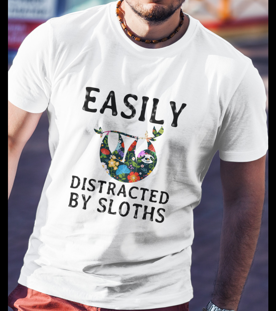 Easily Distracted By Sloths Floral T-Shirt