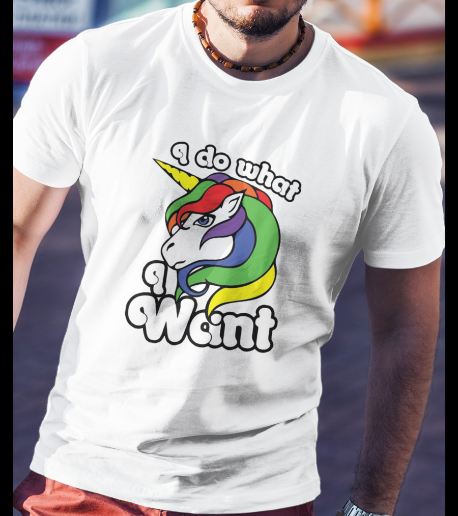 I Do What I Want Rainbow Unicorn Face With Colorful Mane T-Shirt