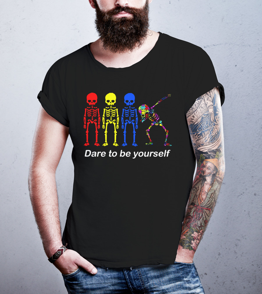 Dare To Be Yourself Autism Awareness Multicolor Skeleton Dance T-Shirt