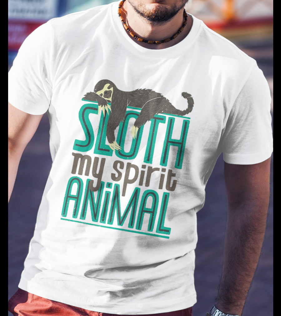 Sloth Sloth My Spirit Animal Relaxed Creature T-Shirt
