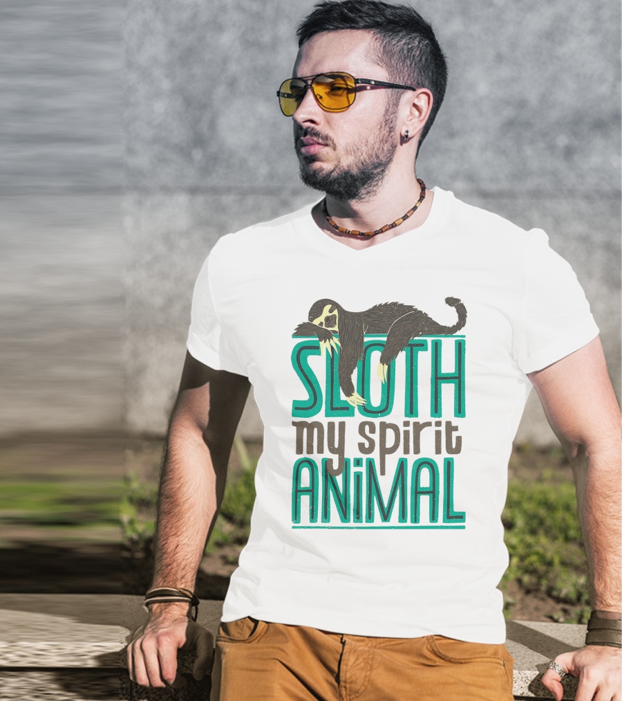 Sloth Sloth My Spirit Animal Relaxed Creature T-Shirt