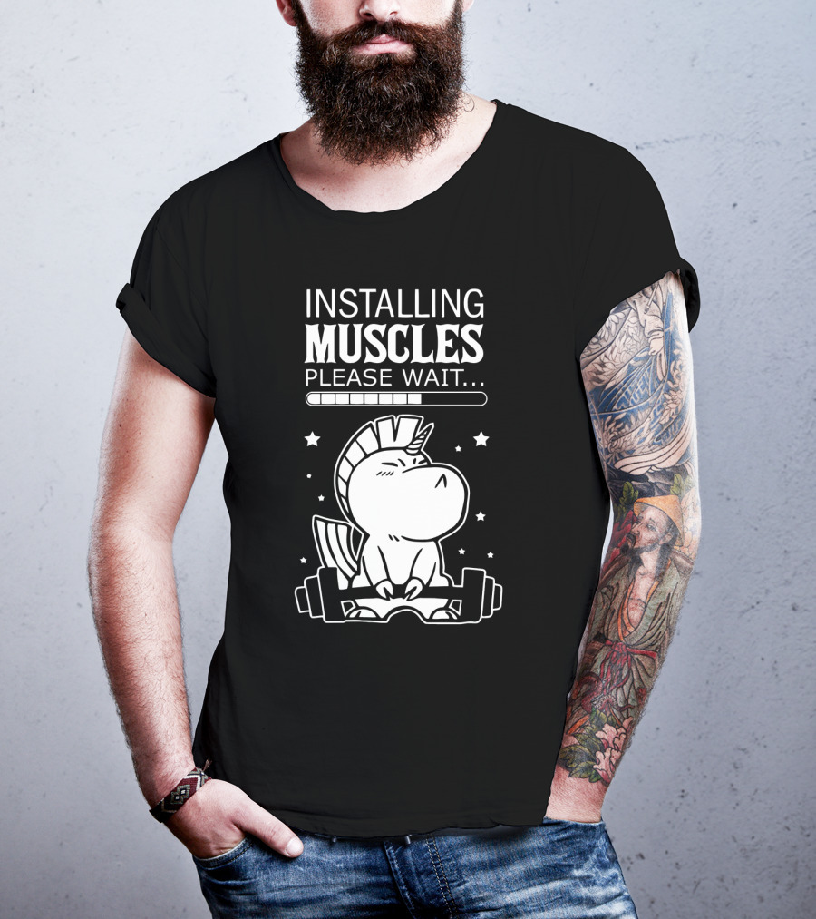 Installing Muscles Please Wait Unicorn Lifting Dumbbells T-Shirt