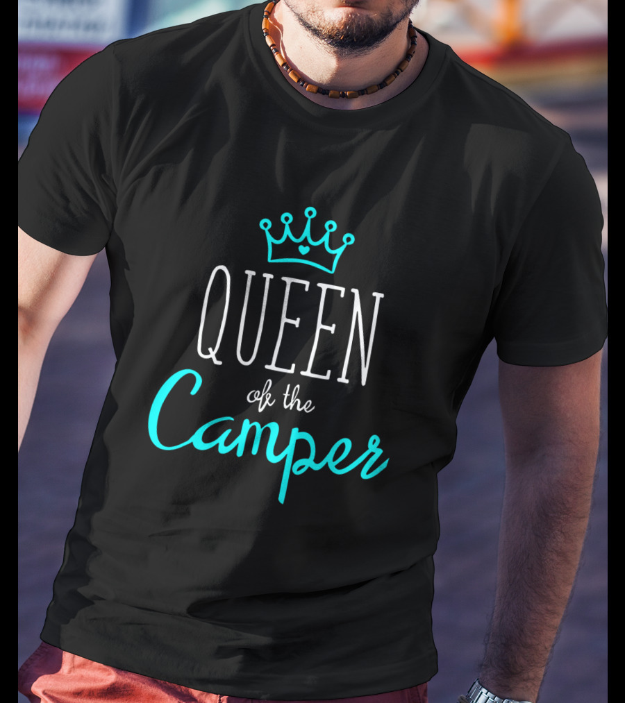 Queen Of The Camper Funny Camp Girl Camping Crown T-Shirt