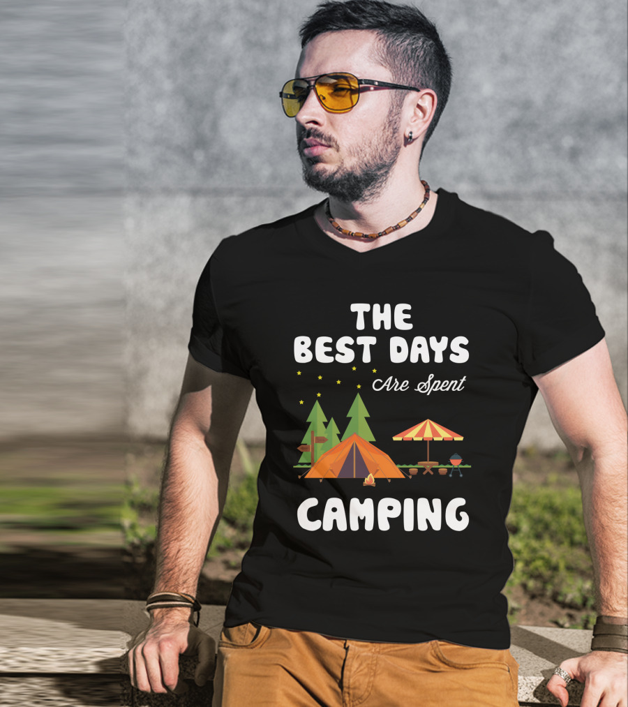 The Best Days Are Spent Camping Under Stars With Tent Fire And Nature Scene T-Shirt