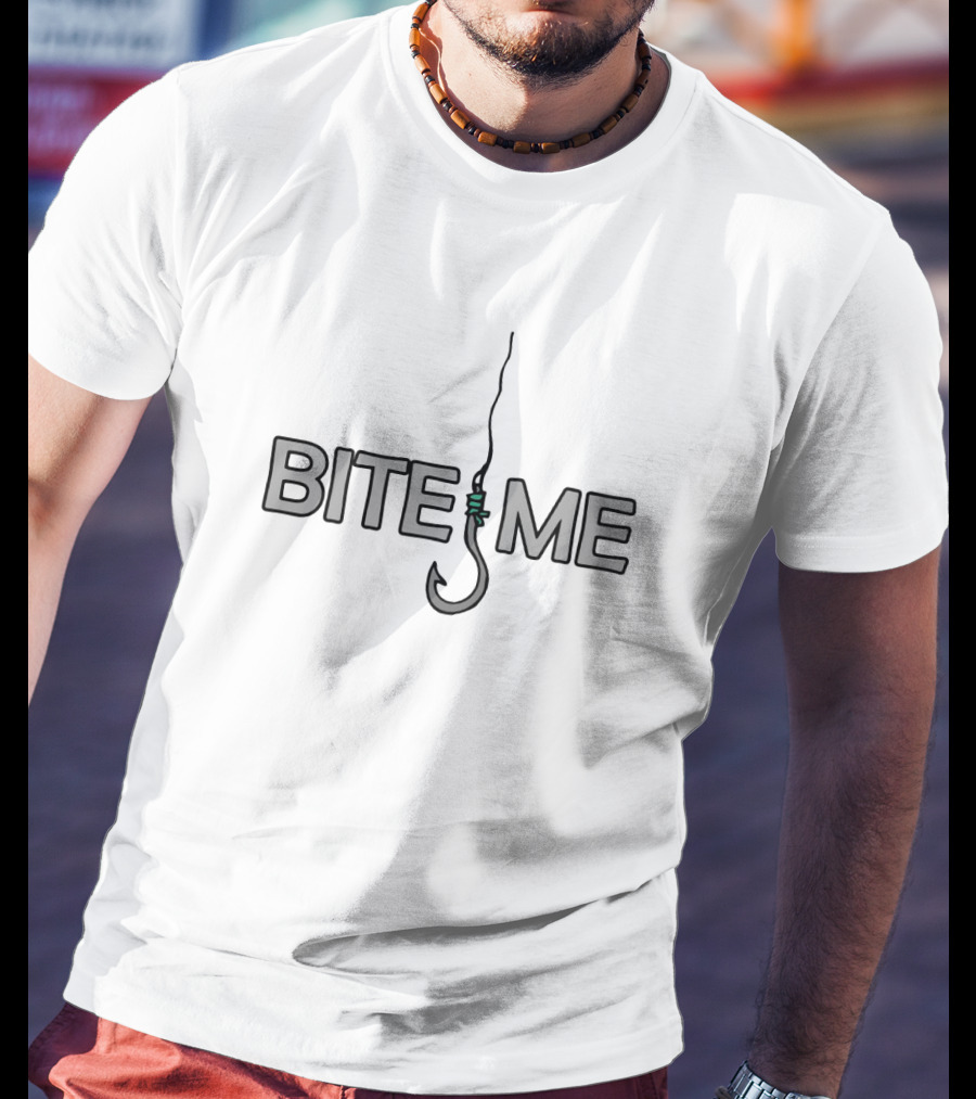 Bite Me Fishing Hook Graphic Humor T-Shirt