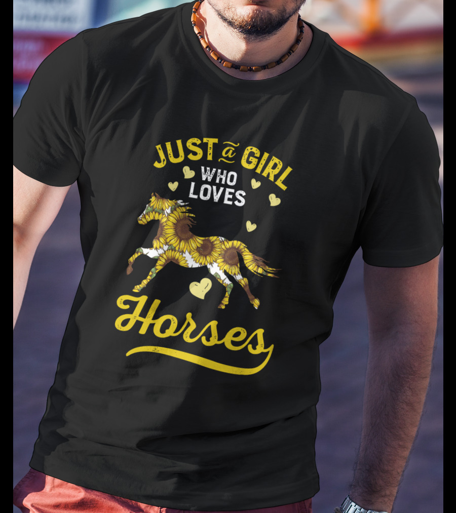 Just A Girl Who Loves Horses Sunflower Heart Pattern Horse T-Shirt