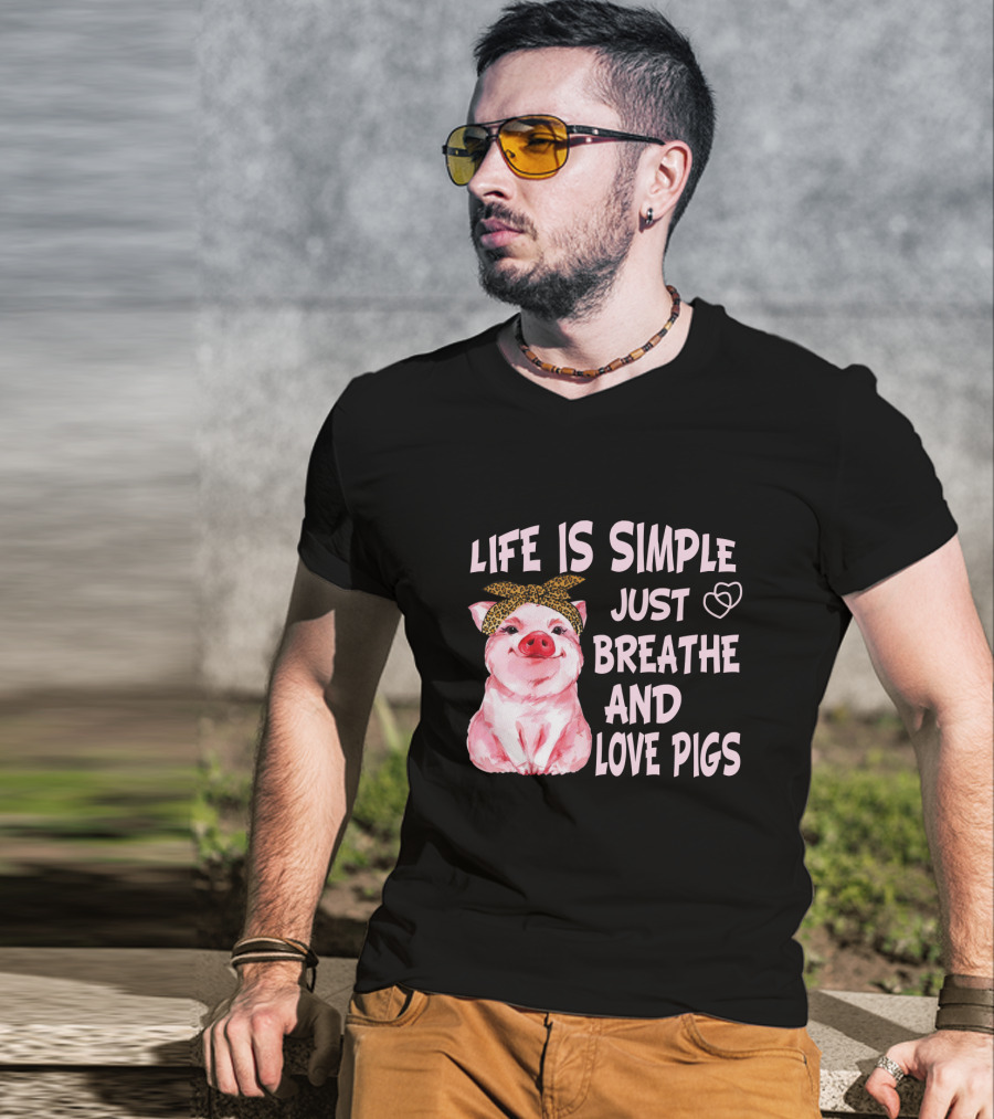 Life Is Simple Just Breathe And Love Pigs Cute Pink Pig With Bandana And Heart Symbols T-Shirt