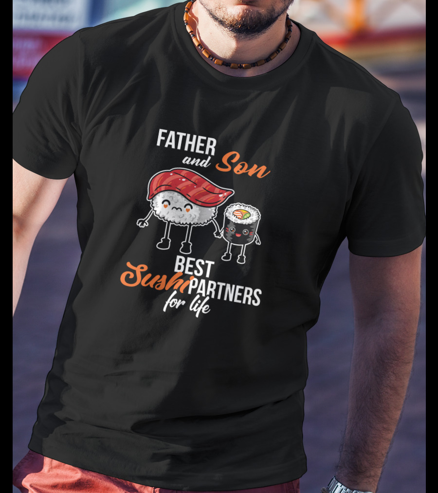 Father And Son Best Sushi Partners For Life Cute Sushi Characters T-Shirt
